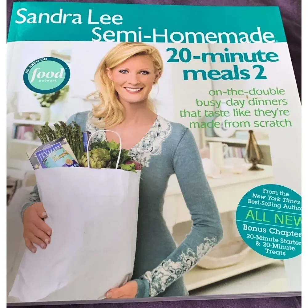 Sandra Lee‎ Semi-Homemade Cookbook